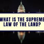 What Is The Supreme Law Of The Land
