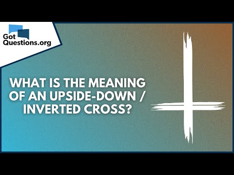 What Does An Upside Down Cross Mean