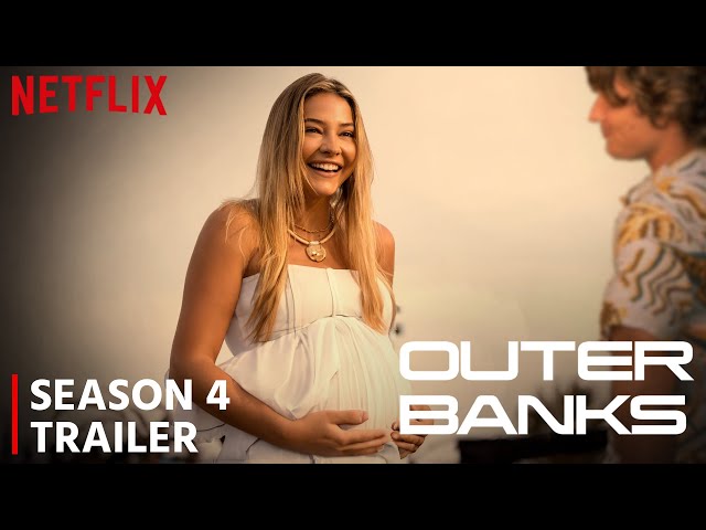 Outer Banks Season 4 Release Date Countdown Updates and Other Details